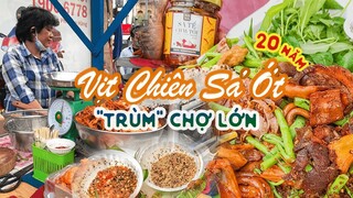 Hàng Vịt Chiên Sả Ớt nổi tiếng hơn 20 năm - thơm lừng cả khu Chợ Lớn | Địa điểm ăn uống