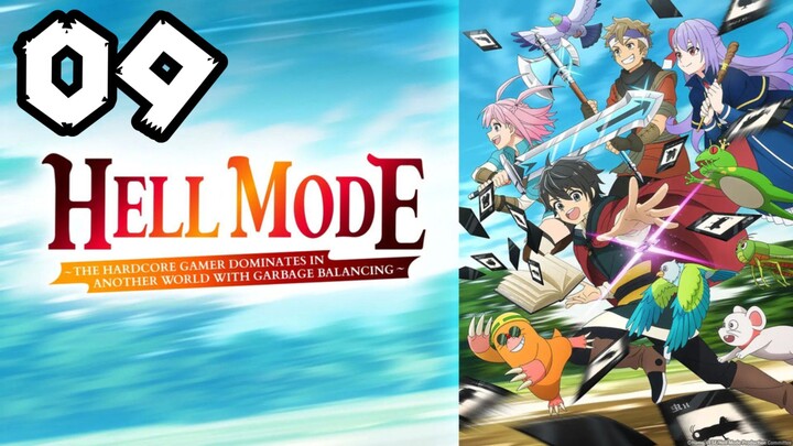 Hell Mode | Episode 9