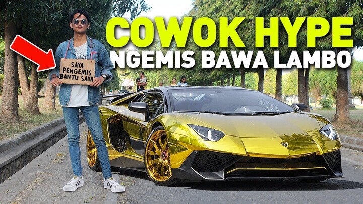 COWOK TAJIR BAWA LAMBORGHINI MINTA UANG KE ORANG | ITOPCUPAW