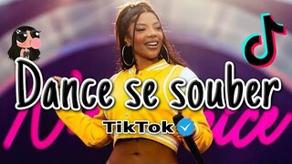 Dance se souber - Tik Tok - Atualizado 2024🤍