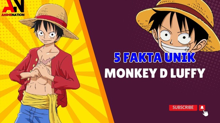 Unique Fact : Monkey D Luffy (One Piece)