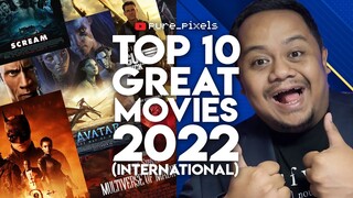 #ZHAFVLOG - TOP 10 GREAT MOVIES 2022 (International)