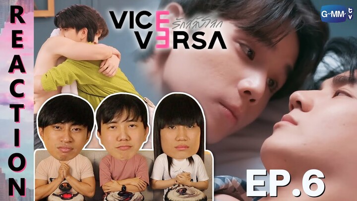 [REACTION] Vice Versa รักสลับโลก | EP.6 | IPOND TV