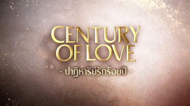 Century of Love EP.2 | English Subtitles | BL Series