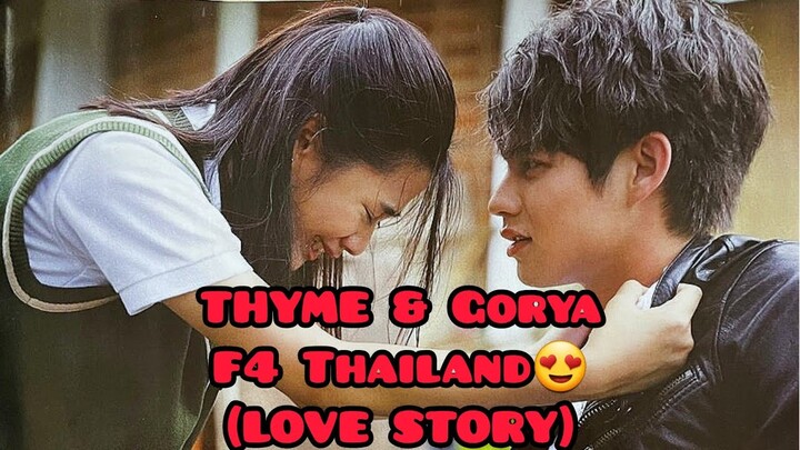 F4 Thailand ~ Thyme & Gorya ~ Love Story / Middle of the Night ♥️