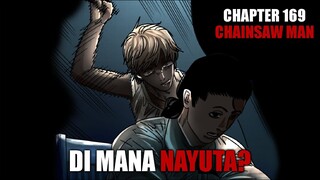 Review Chapter 169 Chainsaw Man - Barem Bernegosiasi Dengan Denji Jika Ingin Bertemu Nayuta!