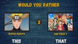 Would you rather_ Anime Version!