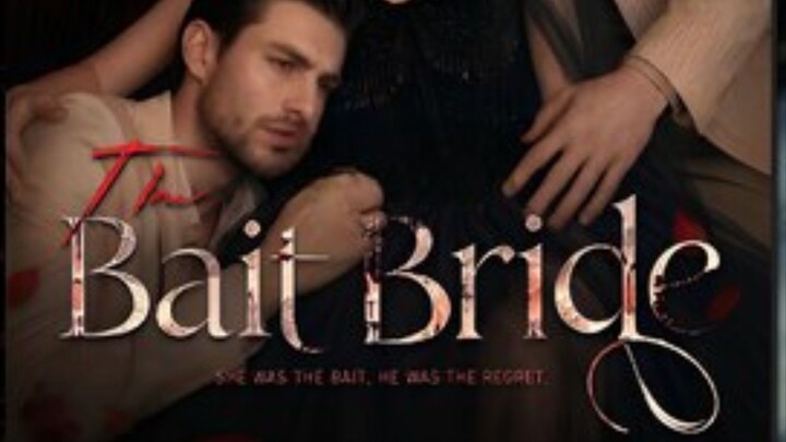 THE BAIT BRIDE