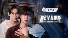 🇹🇭 ʀɛʋǟʍք : EP 3 - SUB INDO
