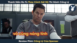 [Review Phim] Khi Cảnh Sát Mỹ Làm Ngơ Trước Tội Ác Thì Công Lý Sẽ Vùng Dậy