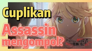 [Reincarnated Assassin]Cuplikan | Assassin mengompol?