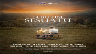 Sebelum Sesuatu (2024) full