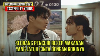 Tastefully Yours 당신의 맛 Upcoming Kdrama 2025-Kang Ha Neul, Go Min Si