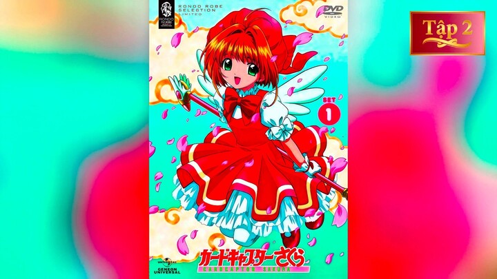Thủ Lĩnh Thẻ Bài Sakura (Cardcaptor Sakura) | Phần 1 Tập 2 " Người bạn tuyệt vời của Sakura  "