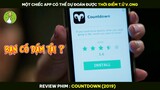 [Review Phim] Chiếc App Có Thể Dự Đoán Được Thời Điểm T.ử V.o.ng - Bạn Có Dám Tải ?