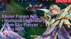 GAMEPLAY||XAVIER RAJA NYA CAHAYA(SAD VIBES)|MLBB