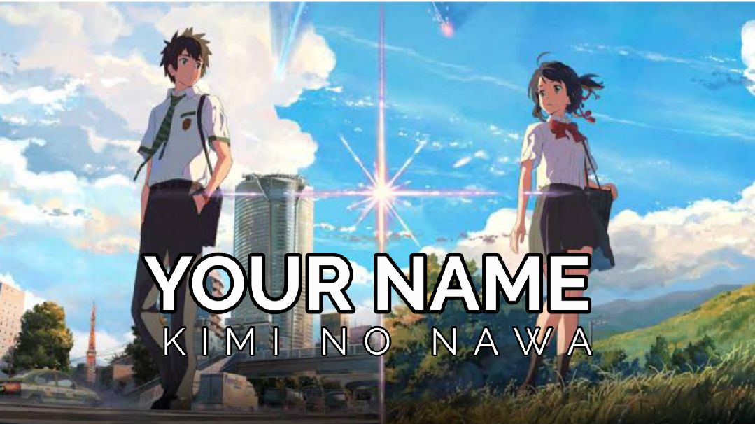 Your Name Kimi No Nawa Tagalog Dub BiliBili