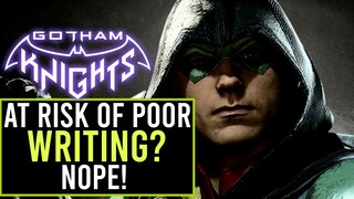 Gotham Knights -  Why I'm Not Concerned About The Ideologies of the Writers