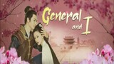General and I Episode 18 (March 15 2023) Tagalog Dubbed