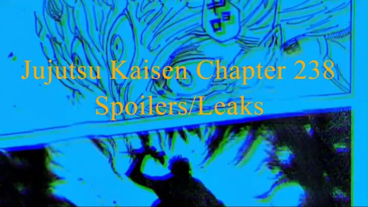 Jujutsu Kaisen Chapter 238 Spoilers/Leaks
