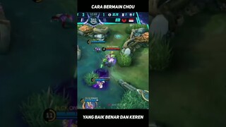 Cara Bermain Chou yang Baik Benar dan Keren