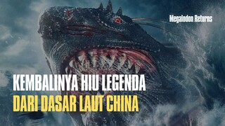 HIU MADE IN CHINA GEDE BANGET GUYS - ALUR CERITA MEGALODON RETURNS