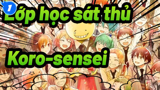 Lớp học sát thủ
Koro-sensei_1