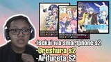 Bahas Oreshura season 2,Arifureta season 2,Isekai wa smartphone season 2 ||Request subscriber