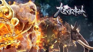 【九天玄帝诀 The Success Of Empyrean Xuan Emperor】EP105 妖兽森林大乱，王可仗义相助，帮助龙猿！