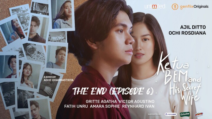 Ketua BEM and His Secret Wife  The End (Episode 6)