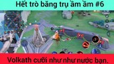 Hết trò băng trụ ầm ầm Volkath cưỡi ngựa như nước bạn phần 6