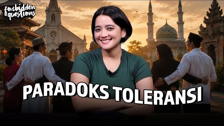 Bolehkah Intoleran pada Intoleransi? | Forbidden Questions