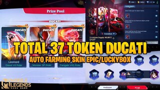 TOTAL 37 TOKEN DUCATI - AUTO FARMING SKIN EPIC/LUCKYBOX DI EVENT DUCATI ORIGINAL SERVER MLBB