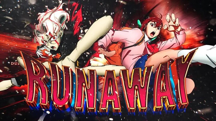 Dandadan [AMV]  Runaway Baby ｜ Okarun x Momo