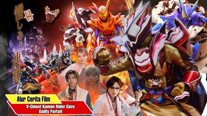 BALAS DENDAM KEPADA LIZEL - Alur Cerita V-Cinext Kamen Rider Gavv Guilty Parfait