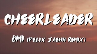 Cheerleader Lyrics