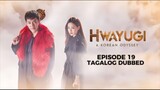 Hwayugi Episode 19 Tagalog Dubbed