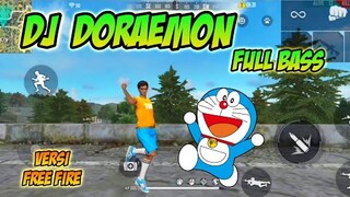 DJ DORAEMON ( ANGKLUNG ) - Versi Dance Free Fire