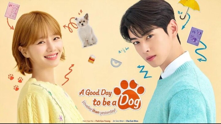 A Good Day to Be a Dog Episode 11