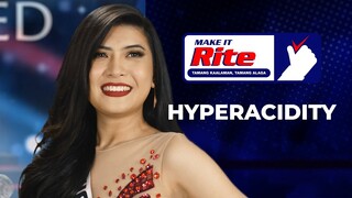 Hyperacidity? May RiteMED Para Diyan!