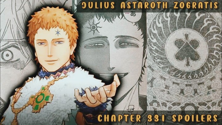 Julius is the Time Devil and 4th Zogratis Devil // Black Clover Manga Chapter 331 Spoilers Leak