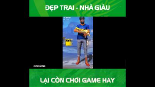 Đẹp trai nhà giàu lại còn chơi game hay