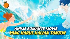 3 Anime Movie Romance Yang Harus Kalian Tonton Setidaknya 1 Kali Seumur Hidup!