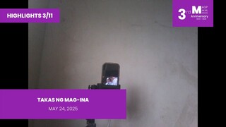 HIGHLIGHTS 3/11: Takas ng Mag-Ina • May 24, 2025 | Magpakailanman