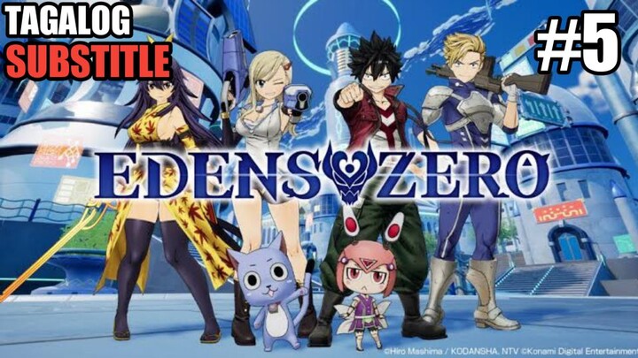 Edens Zero Episode 5 [Tagalog Sub] -Mr.hamz4