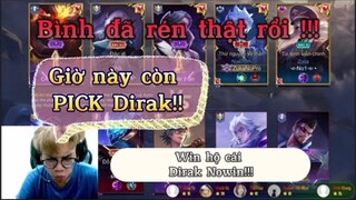 Trần Bình said: Giờ này còn pick Dirak!! Và nhận về cái kết cực đắng!!