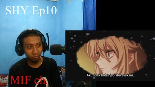 [ID Blind Reaction] SHY EP10 - Kenyataan yang Pahit