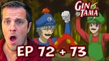 Gintama Episode 72 & 73 Anime Reaction