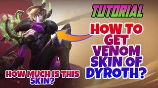 [ Tutorial ] How To Get DYROTH VENOM SKIN Via EVENT? | MLBB