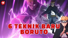 6 JUTSU / TEKNIK TERBARU BARUTO OTSUTSUKI SETELAH DIUSIR DARI KONOHA